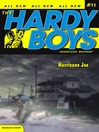 Hurricane Joe (eBook): Hardy Boys (All New) Undercover Brothers Series, Book 11